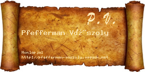Pfefferman Vászoly névjegykártya